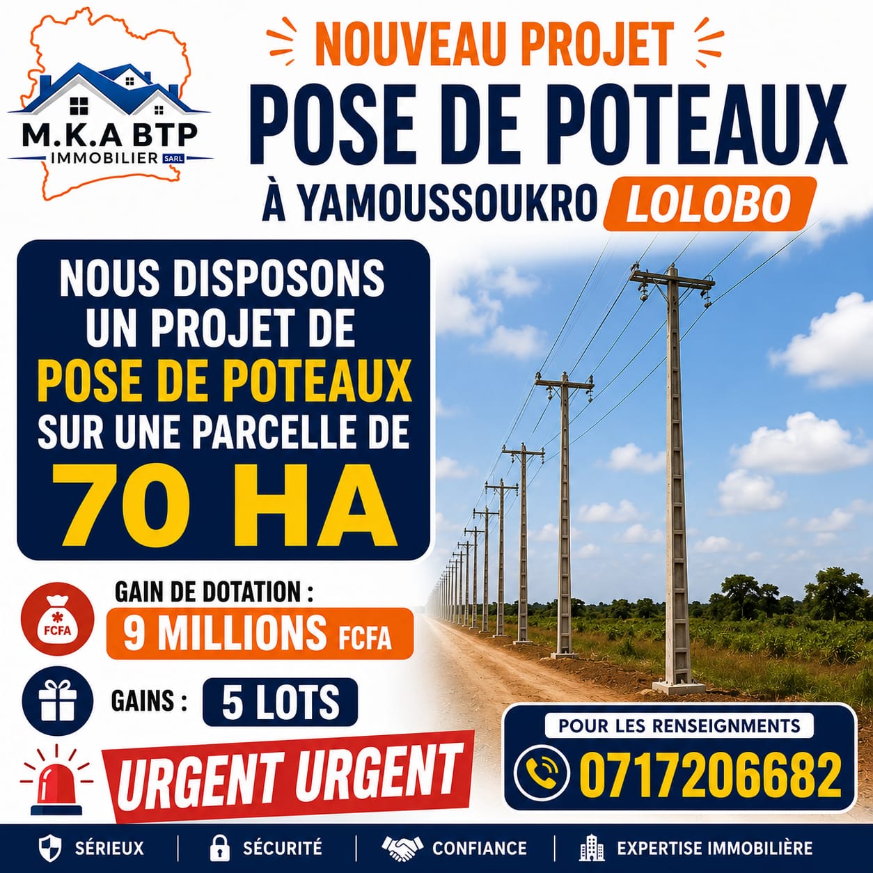 Projet de pose de poteaux à Yamoussoukro Lolobo